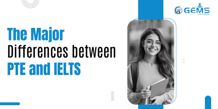 The Major Differences between PTE and IELTS