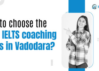 best IELTS coaching class in Vadodara