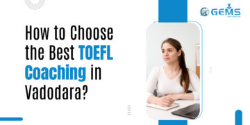 Best TOEFL Coaching in Vadodara