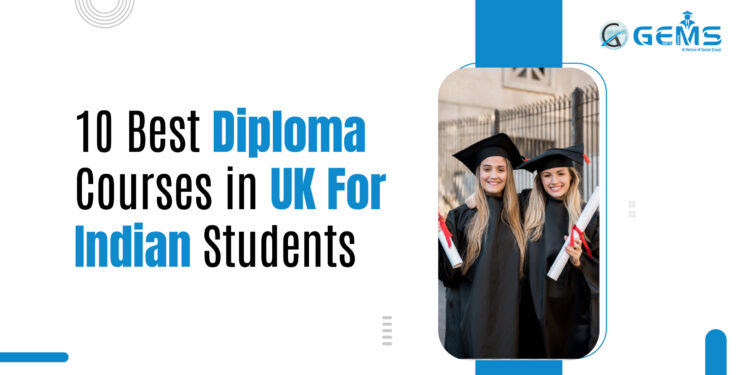 Diploma Courses in the UK for Indian Students